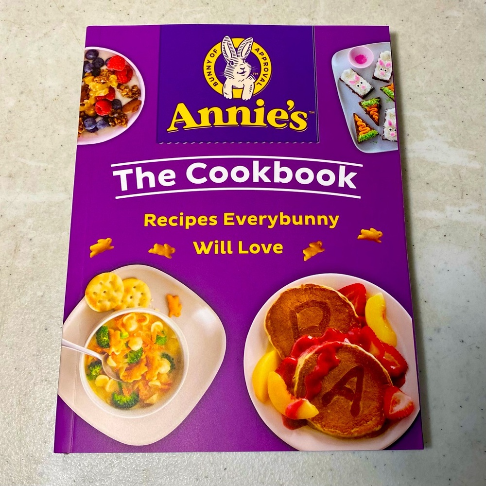 Annie's the Cookbook: Recipes Everybunny Will Love - Yummy & Delicious